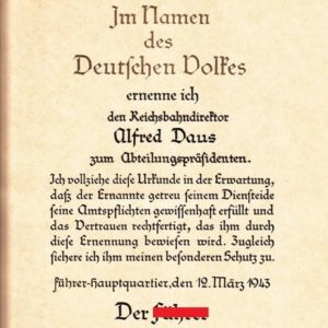 Original Tintenunterschrift Adolf Hitler für Beförderungsurkunde des Reichsbahndirektors Alfred Daus.-11522